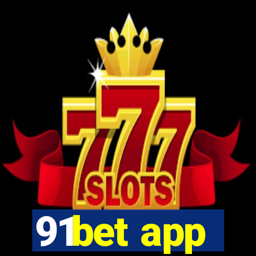 91bet app